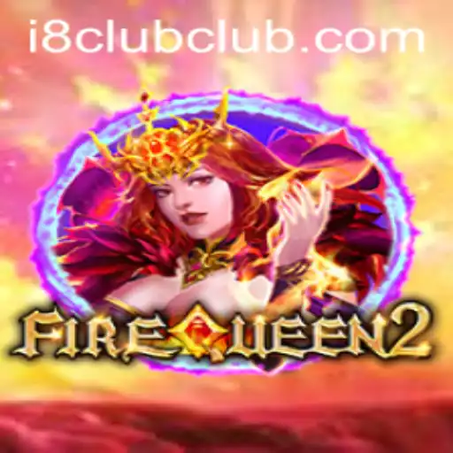 Exploring the Exciting World of FireQueen2 and i8Club.com